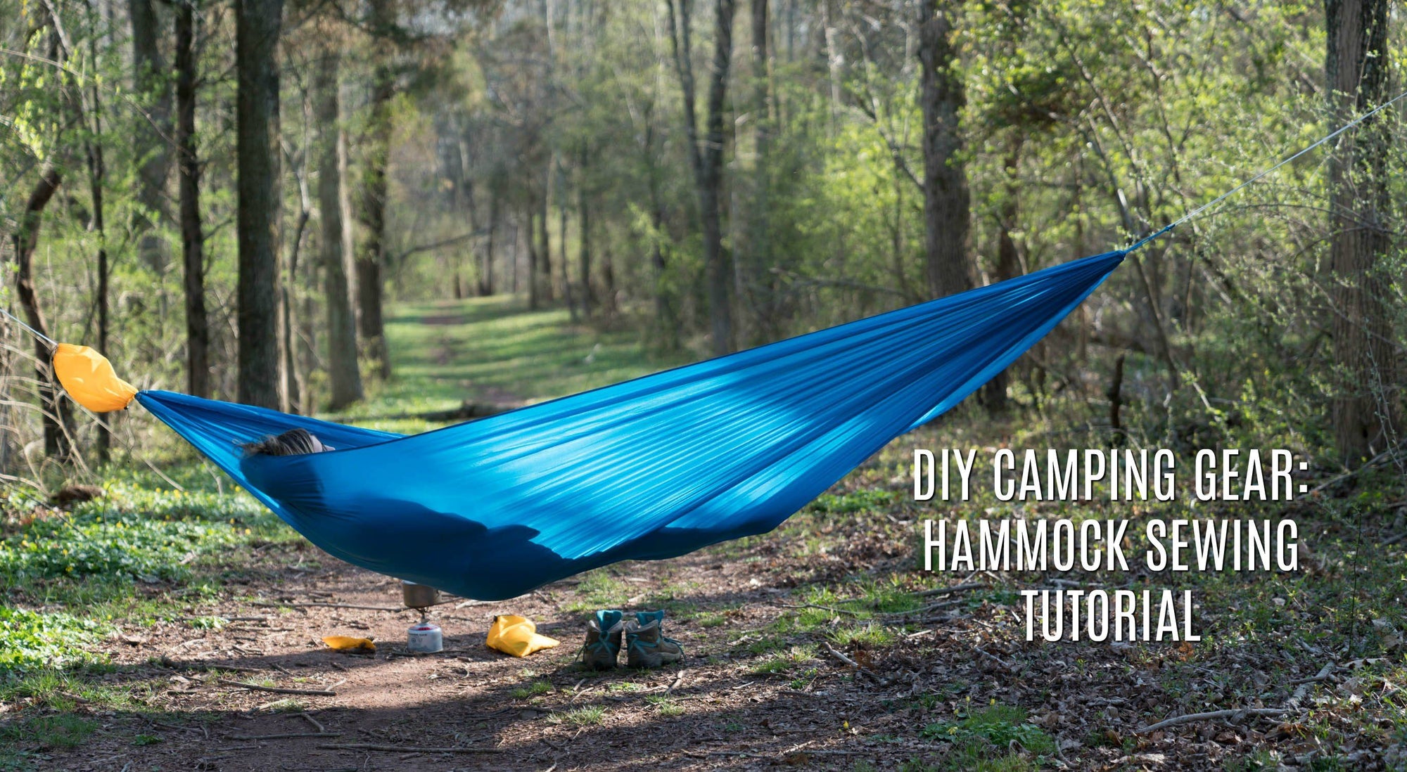 DIY CAMPING GEAR: HAMMOCK SEWING TUTORIAL