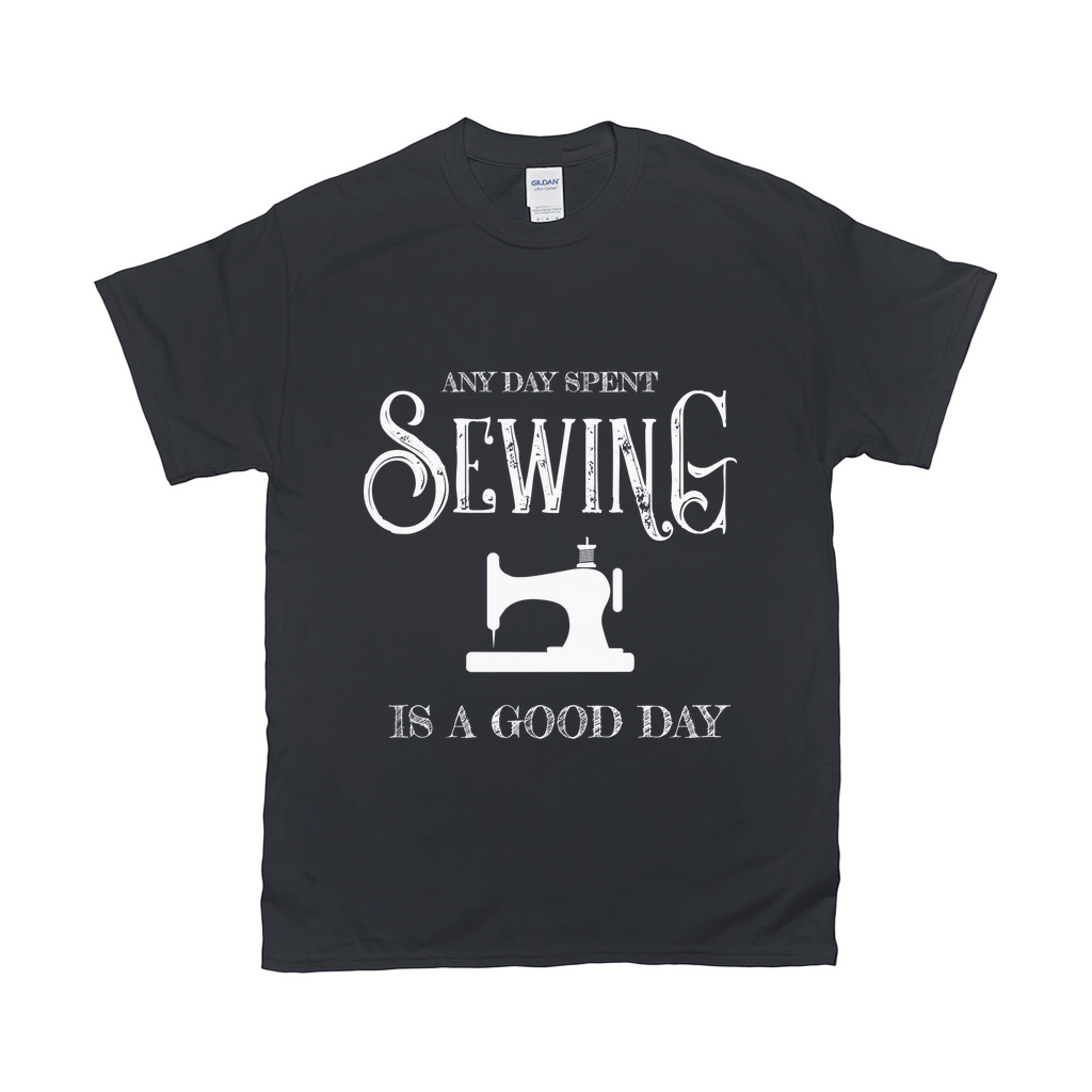 Any Day Spent Sewing Is A Good Day Tee Apparel Dtg Tshirt Gildan 2000 S Black Mens Cf 20220129041436804 Black 1