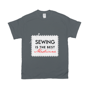 Sewing Is The Best Medicine Tee
