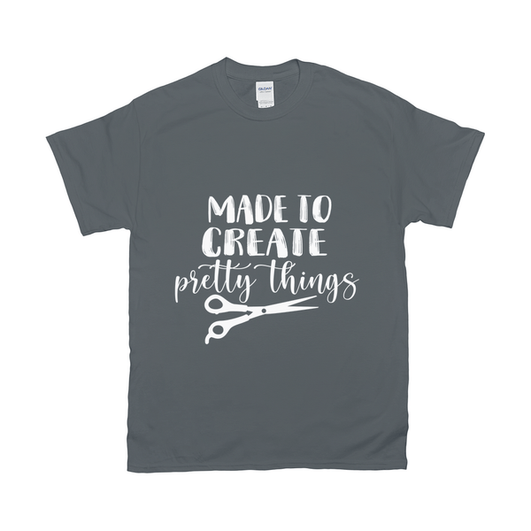 Made To Create Pretty Things Tee