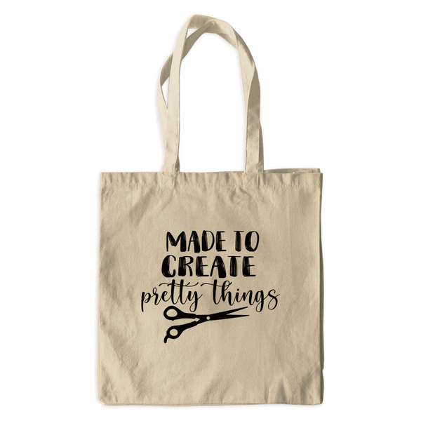 Made To Create Pretty Things Canvas Tote Bag